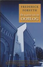 De slaven van de oorlog 9789044981681 Forsyth Frederick, Verzenden, Gelezen, Forsyth Frederick