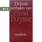 Beste verhalen van cyriel buysse 9789022310830 Buysse, Boeken, Verzenden, Zo goed als nieuw, Buysse