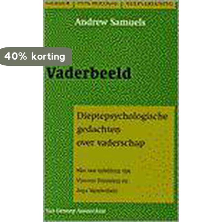 Vaderbeeld / Gender, psychologie en hulpverlening A. Samuels, Boeken, Psychologie, Gelezen, Verzenden
