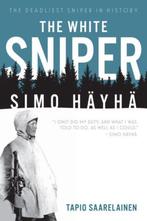 White Sniper: Simo Hayha 9781612004297 Tapio Saarelainen, Verzenden, Zo goed als nieuw, Tapio Saarelainen