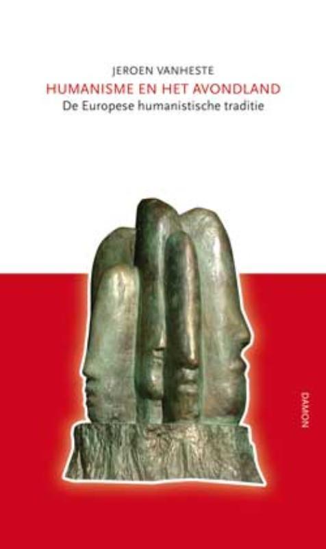 Humanisme en het Avondland 9789055738120 J. Vanheste, Boeken, Politiek en Maatschappij, Zo goed als nieuw, Verzenden