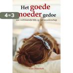 Het goede moeder gedoe 9789027496157 Y. Witterholt, Boeken, Verzenden, Gelezen, Y. Witterholt