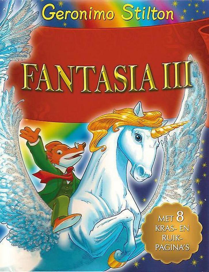 Fantasia III / Fantasia / III 9789054615736 Geronimo Stilton, Boeken, Kinderboeken | Jeugd | onder 10 jaar, Gelezen, Verzenden