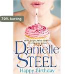 Happy Birthday 9780552161695 Danielle Steel, Boeken, Verzenden, Gelezen, Danielle Steel