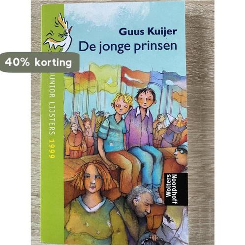 De jonge prinsen 9789001552251 Guus Kuijer, Boeken, Overige Boeken, Gelezen, Verzenden