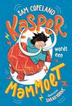 Kasper wordt een mammoet, Boeken, Verzenden, Nieuw, Nederlands