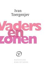 Vaders en zonen / De Russische bibliotheek 9789028260641, Boeken, Verzenden, Zo goed als nieuw, Ivan Toergenjev