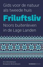 Friluftsliv 9789056156657 Eric Brinckmann, Boeken, Verzenden, Zo goed als nieuw, Eric Brinckmann