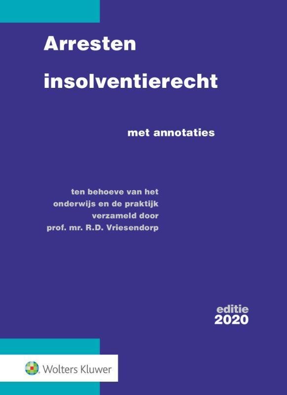 Arresten insolventierecht / 2020 9789013157147, Boeken, Wetenschap, Gelezen, Verzenden
