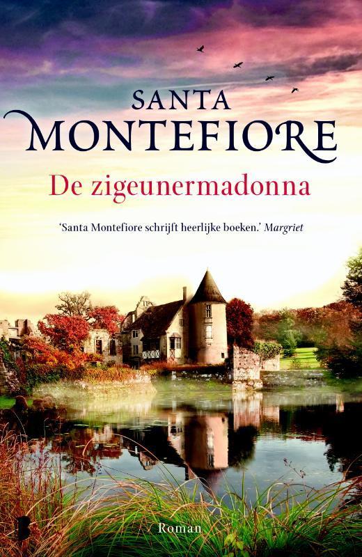 De zigeunermadonna 9789022550236 Santa Montefiore, Boeken, Romans, Gelezen, Verzenden