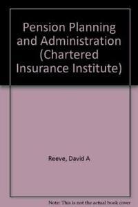 Pension Planning and Administration (Chartered Insurance, Livres, Livres Autre, Envoi
