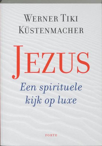 Jezus 9789058778178 Werner Tik Kustenmacher, Verzenden, Werner Tik Kustenmacher