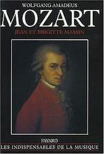 Wolfgang Amadeus Mozart, édition augmentée  Jean Massin, Jean Massin, Verzenden
