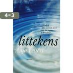 Littekens 9789022319901 Anja Feliers, Boeken, Verzenden, Gelezen, Anja Feliers