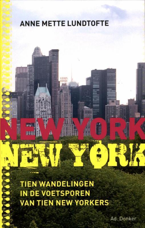 New York New York 9789061006510 Anne Mette Lundtofte, Boeken, Reisgidsen, Zo goed als nieuw, Verzenden