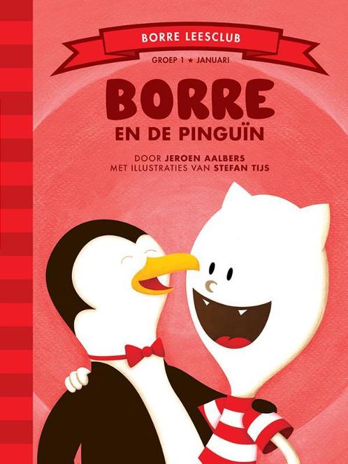 Borre en de pinguin / De Gestreepte Boekjes 9789089220202, Boeken, Kinderboeken | Kleuters, Gelezen, Verzenden