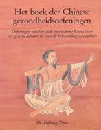 Het boek der Chinese gezondheidsoefeningen 9789060303795, Boeken, Verzenden, Gelezen, Dahong Zhou