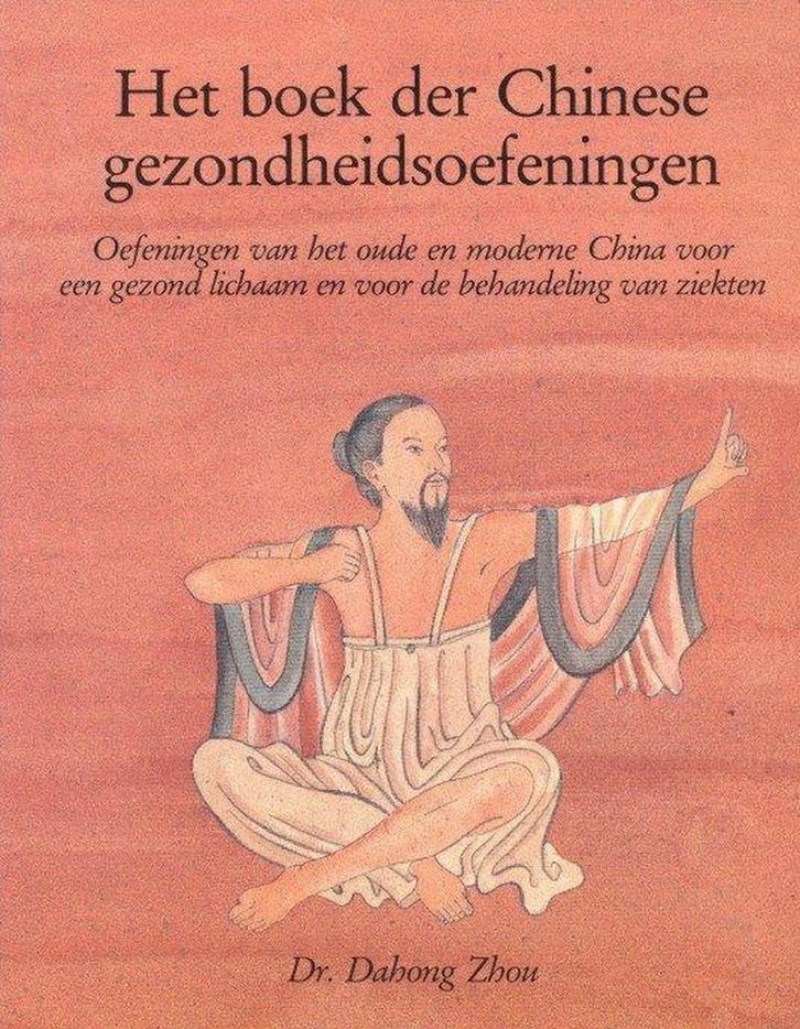 Het boek der Chinese gezondheidsoefeningen 9789060303795, Boeken, Wetenschap, Gelezen, Verzenden