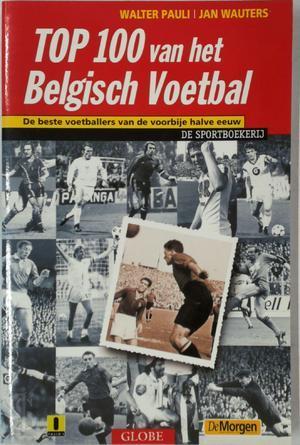 De top 100 van het Belgisch voetbal, Boeken, Taal | Overige Talen, Verzenden