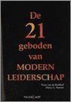 De 21 geboden van modern leiderschap 9789065335302, Boeken, Economie, Management en Marketing, Gelezen, Twan van de Kerkhof, Harry G. Starren