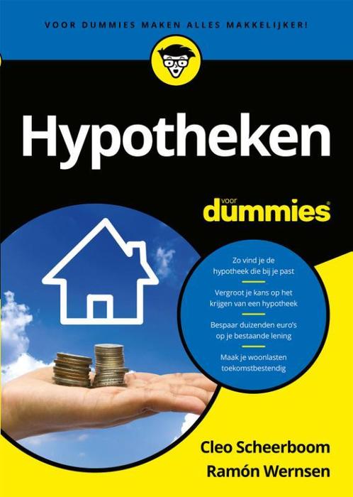 Hypotheken voor dummies 9789045353999 Ramón Wernsen, Boeken, Economie, Management en Marketing, Zo goed als nieuw, Verzenden