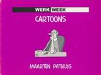 Cartoons Werkweek 9789090131986, Boeken, M. Pathuis, Gelezen, Verzenden