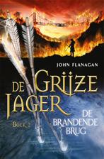 De brandende brug / De Grijze Jager / 2 9789025750664, Boeken, Verzenden, Zo goed als nieuw, John Flanagan