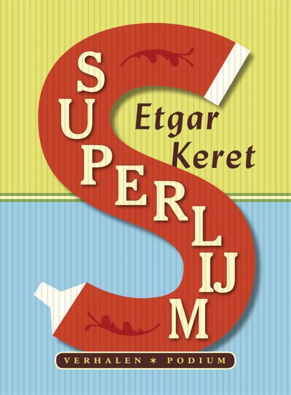 Superlijm 9789057595660 Etgar Keret, Livres, Littérature, Envoi