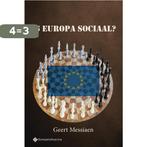 Is Europa sociaal? 9789463710190 Geert Messiaen, Boeken, Verzenden, Zo goed als nieuw, Geert Messiaen