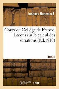 Cours du College de France. Lecons sur le calcul des, Livres, Livres Autre, Envoi
