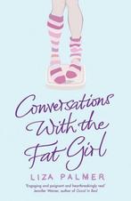 Conversations With The Fat Girl 9780340898208, Liza Palmer, Liza Palmer, Gelezen, Verzenden