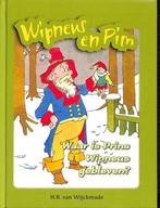 Omkeerboek. Waar is Prins Wipneus gebleven? / Wipneus en Pim, Boeken, Verzenden, Gelezen, Van Wijckmade