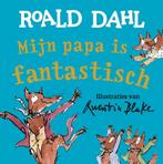 Mijn papa is fantastisch 9789026160738 Roald Dahl, Boeken, Verzenden, Gelezen, Roald Dahl