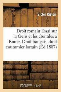 Droit romain : Essai sur la Gens et les Gentile. RISTON-V., Boeken, Overige Boeken, Zo goed als nieuw, Verzenden