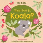 Waar ben je, koala? / Eco-baby 9789048319893 Rachael Hare, Verzenden, Rachael Hare