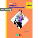 Werkboek elementaire bedrijfsadministratie deel 2, Boeken, Verzenden, Gelezen, Thieme Meulenhoff