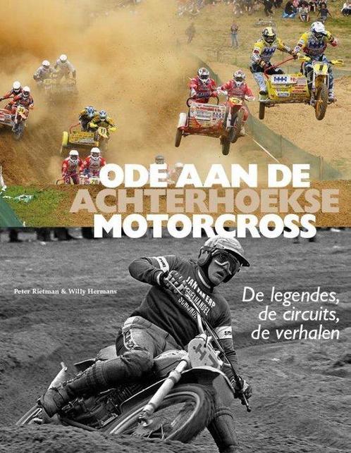 Ode aan de Achterhoekse Motorcross 9789492108050, Livres, Motos, Envoi