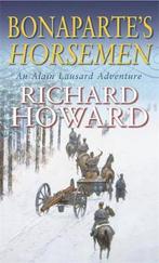 Bonapartes Horsemen 9780751529494, Richard Howard, Verzenden
