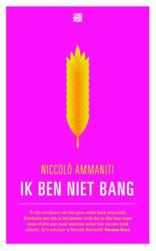 Ik ben niet bang 9789048808649 Niccolò Ammaniti, Boeken, Romans, Gelezen, Verzenden