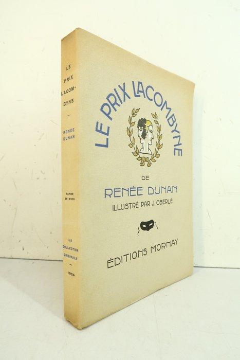 Renée Dunan/ J. Oberlé - Le prix Lacombyne. Illustré par J., Antiek en Kunst, Antiek | Boeken en Manuscripten