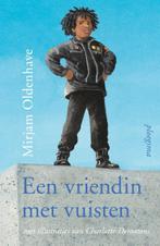 Een vriendin met vuisten 9789021684116 Mirjam Oldenhave, Boeken, Verzenden, Zo goed als nieuw, Mirjam Oldenhave