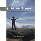 Tot jezelf komen 9789089547897 Raoul de Haan, Boeken, Verzenden, Zo goed als nieuw, Raoul de Haan