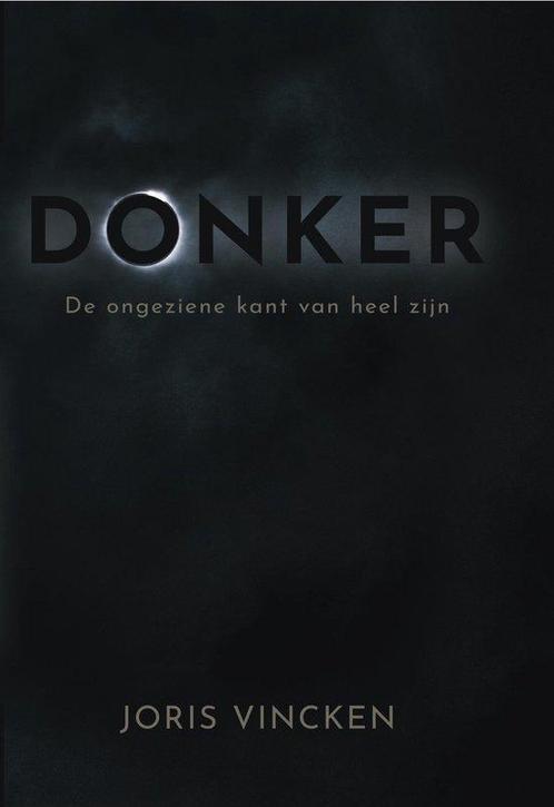 Donker 9789493301849 Joris Vincken, Boeken, Overige Boeken, Zo goed als nieuw, Verzenden