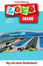 Loco Mini  -   Op reis door Nederland 9789001883362, Livres, Livres scolaires, Jacqueline de Kok-Hoeksema, Verzenden