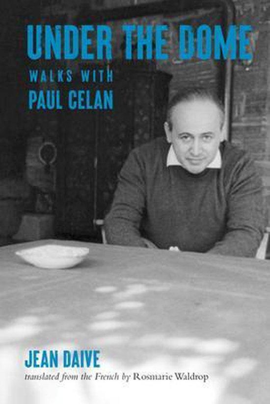 Under the Dome Walks with Paul Celan 9780872868083, Boeken, Taal | Engels, Zo goed als nieuw, Verzenden