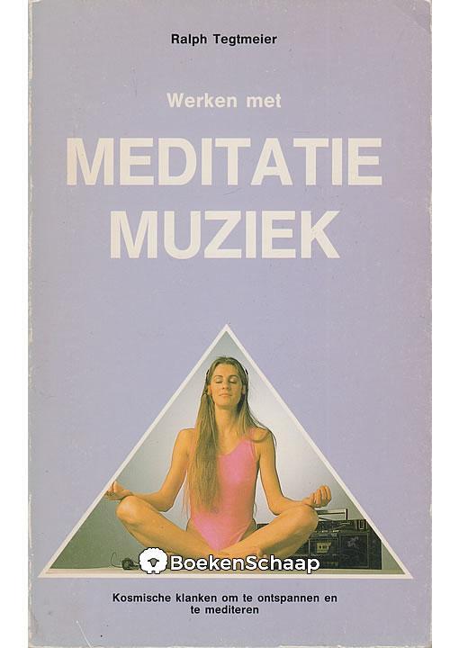 Werken met meditatiemuziek, Boeken, Esoterie en Spiritualiteit, Gelezen, Verzenden