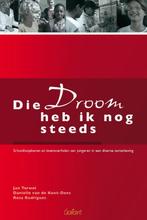 Die droom heb ik nog steeds 9789044136173 Jan Terwel, Boeken, Verzenden, Zo goed als nieuw, Jan Terwel