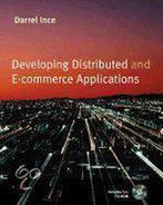 Developing Distributed and E-Commerce Applications, Verzenden, Gelezen, Darrel Ince