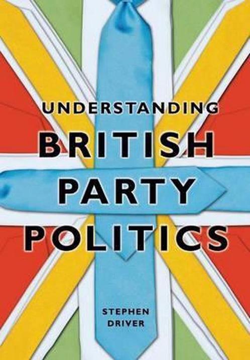 Understanding British Party Politics 9780745640785, Boeken, Overige Boeken, Gelezen, Verzenden