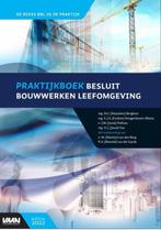 Praktijkboek Besluit bouwwerken leefomgeving 9789493196681, Verzenden, Gelezen, Marjolein Berghuis
